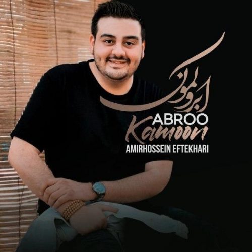 Amirhossein Eftekhari   –   Abroo Kamoon